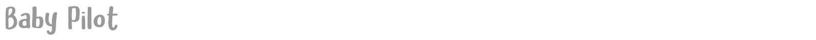 Baby Pilot font preview